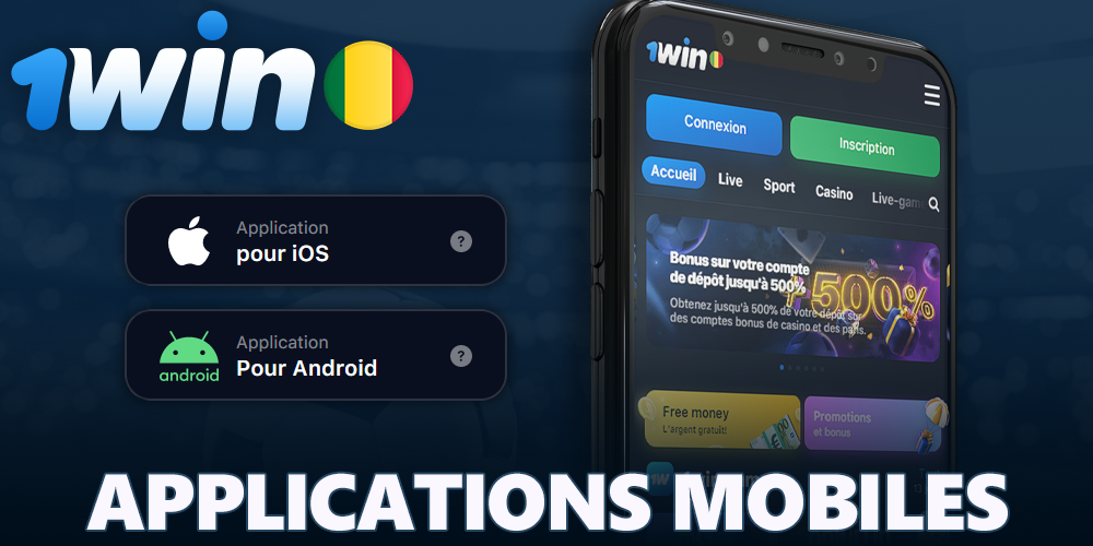 1Win applications mobiles pour Android et iOS