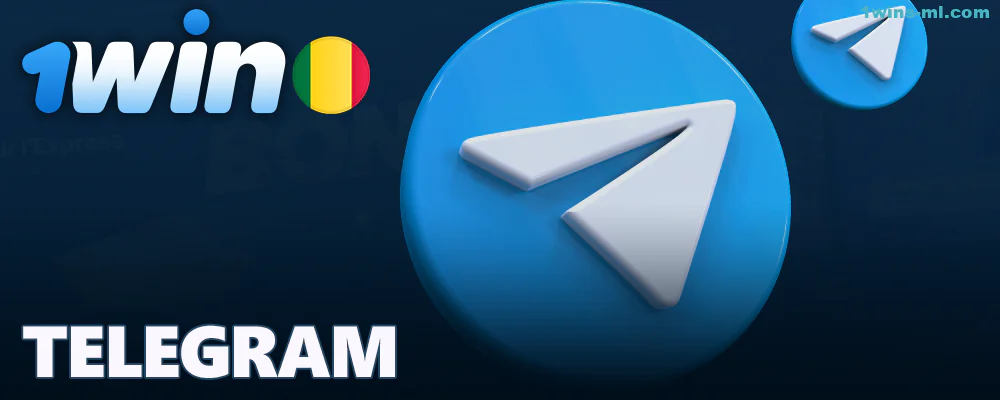Chaîne télégramme 1win au Mali
